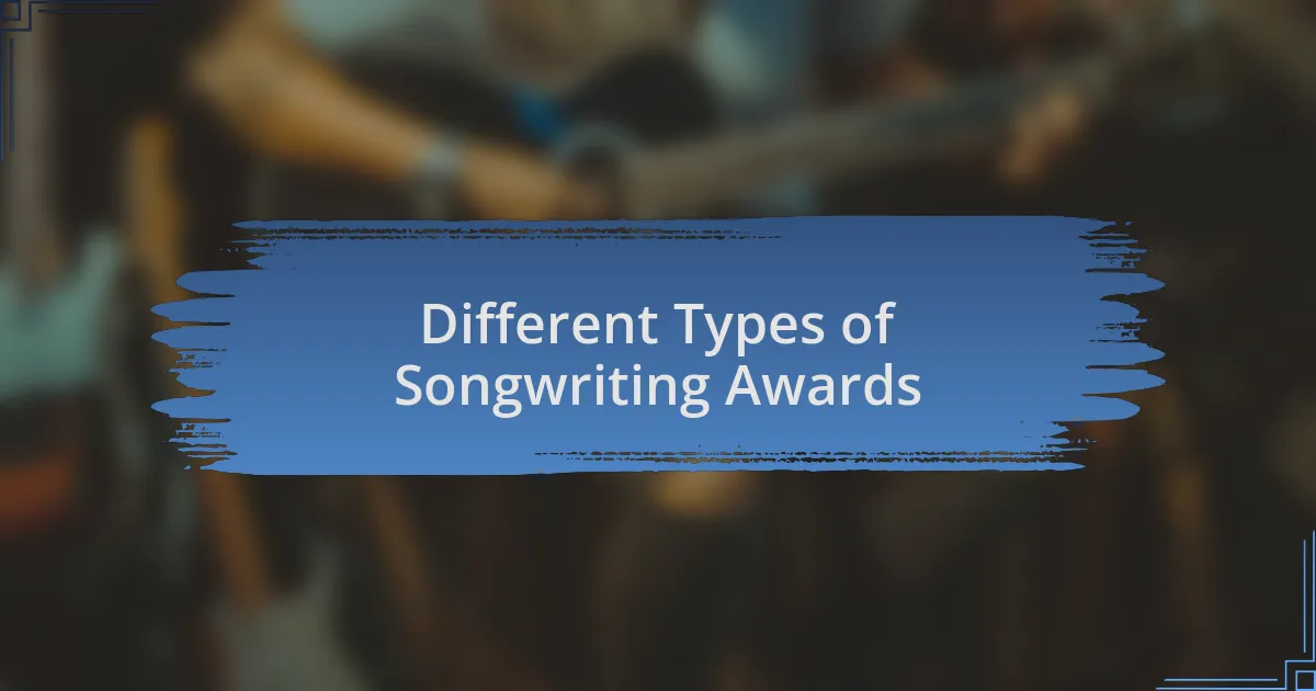 Different Types of Songwriting Awards
