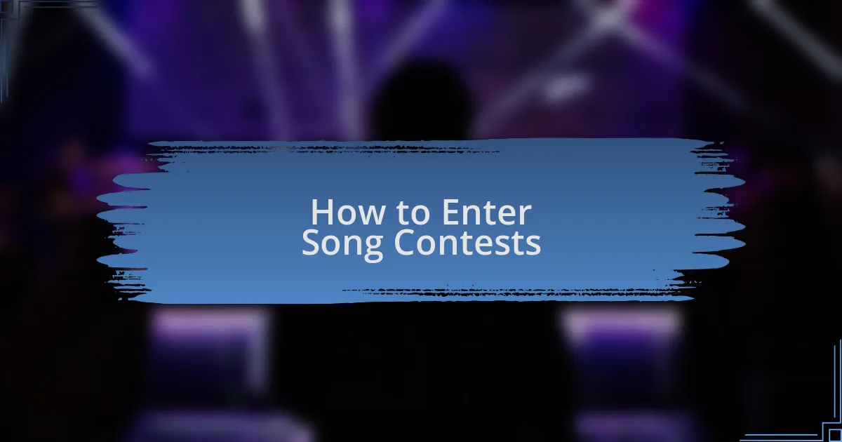 How to Enter Song Contests