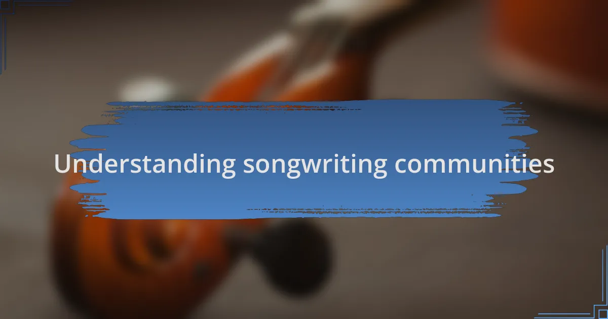 Understanding songwriting communities